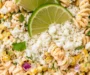 Mexican Street Corn Pasta Salad
